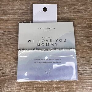 New! Katie Loxton “A Little We Love You Mommy” Bracelet – Silver Beaded Stretch
